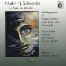 Norbert J. Schneider (*1950): ... so lose im Raume